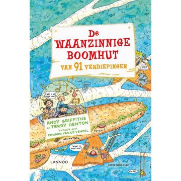 De waanzinnige boomhut van 91 verdiepingen - Deel 7