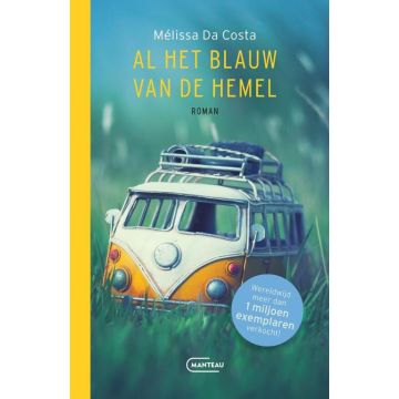 Al het blauw van de hemel - Mélissa Da Costa