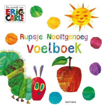 Rupsje Nooitgenoeg voelboek - Eric Carle