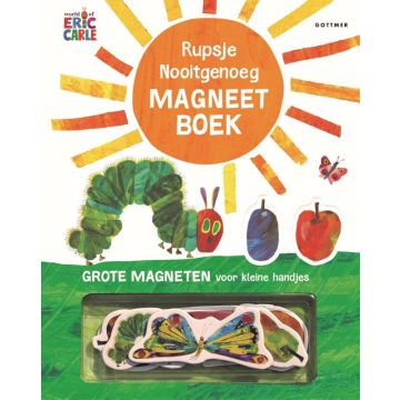 Rupsje Nooitgenoeg magneetboek - Eric Carle