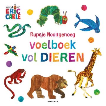 Voelboek vol dieren - Eric Carle - Rupsje Nooitgenoeg