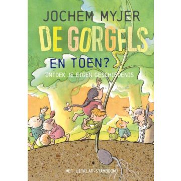 De Gorgels - En toen? - Deel 4 - Jochem Myjer