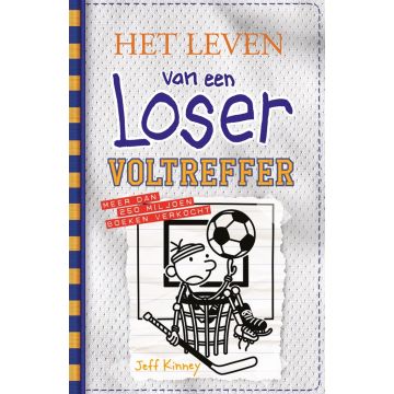 Het leven van een Loser 16 - Voltreffer 