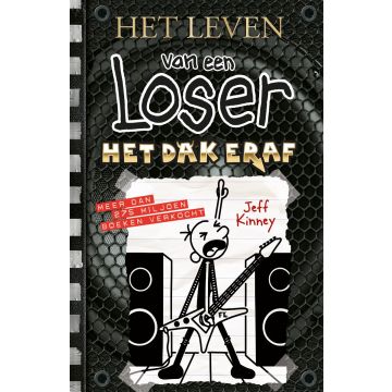 Het leven van een Loser 17 - Het dak eraf