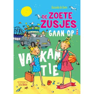 De Zoete Zusjes gaan op vakantie - Hanneke de Zoete