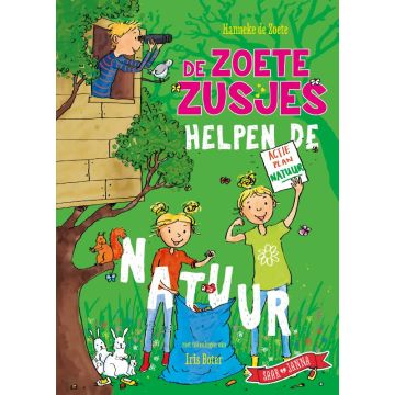 De Zoete Zusjes helpen de natuur - Hanneke de Zoete