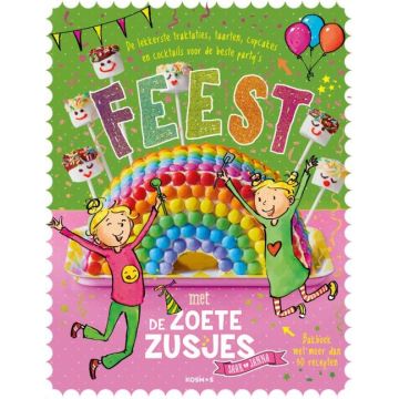 Feest met de Zoete Zusjes bakboek met meer dan 30 recepten