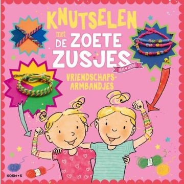 !! Knutselen met de Zoete Zusjes - vriendschapsarmbandjes