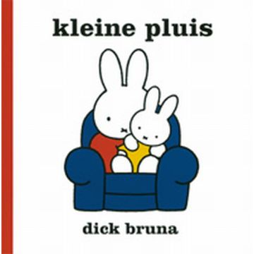 Nijntje - Kleine Pluis - Dick Bruna