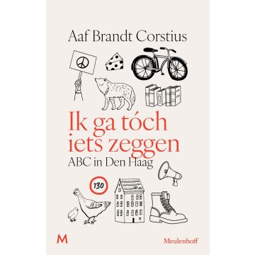 !! Ik ga tóch iets zeggen - Aaf Brandt Corstius