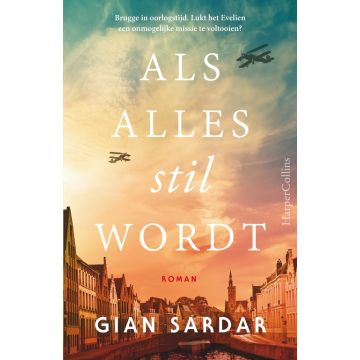 Als alles stil wordt - Gian Sardar