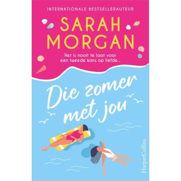 Die zomer met jou - Sarah Morgan