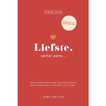 Liefste, vertel eens - Elma van Vliet