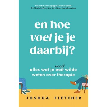 !! En hoe voel je je daarbij? - Joshua Fletcher