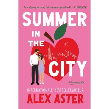 !! Summer in the City - Alex Aster