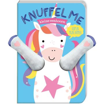 Knuffel me - Kleine eenhoorn – Vingerpop boekje