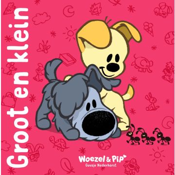 Groot en klein tegenstellingen - Woezel & Pip