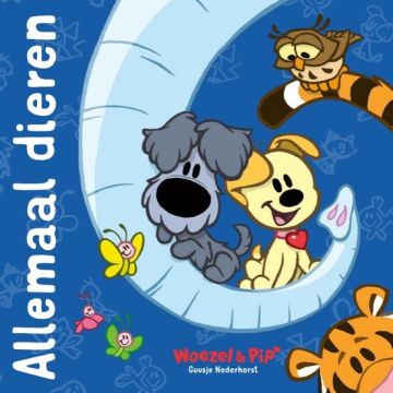 Allemaal dieren - Woezel & Pip