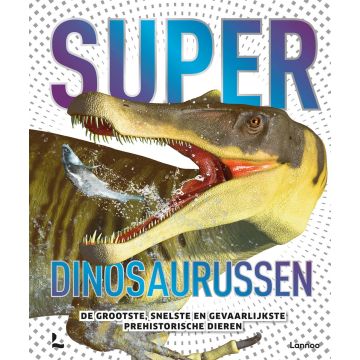 Super Dinosaurussen XL Encyclopedie voor Kinderen